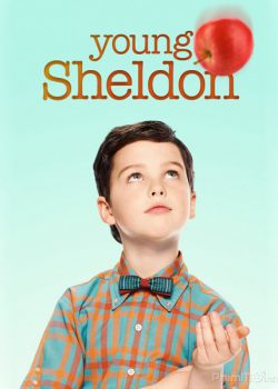 Poster Phim Tuổi Thơ Bá Đạo Của Young Sheldon Phần 2 (Young Sheldon Season 2)