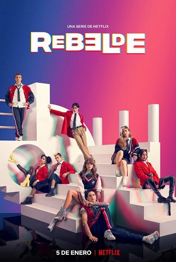 Poster Phim Tuổi Trẻ Nổi Loạn Phần 1 (Rebelde Season 1)