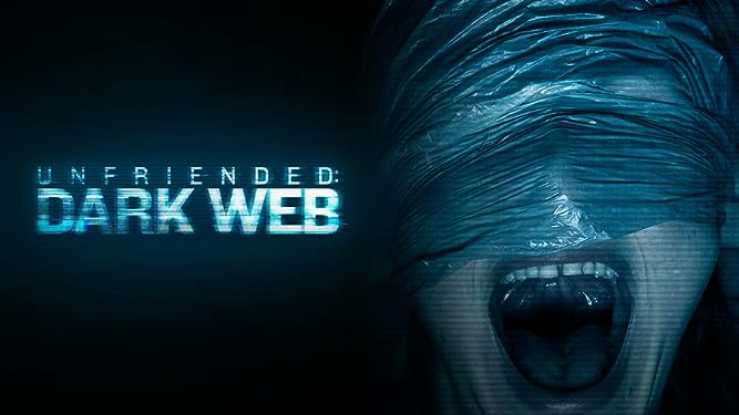 Xem Phim Unfriended: Dark Web (Unfriended: Dark Web)