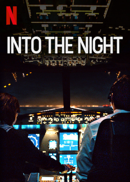 Poster Phim Vào Đêm Đen (Phần 2) (Into the Night (Season 2))