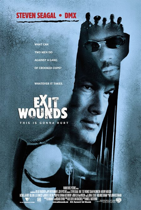 Poster Phim Vết Thương (Exit Wounds)