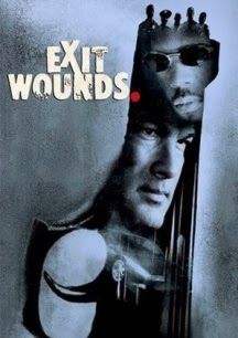 Poster Phim Vết Thương (Exit Wounds)