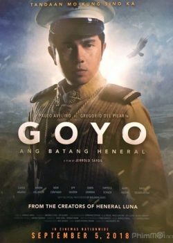 Poster Phim Vị Tướng Trẻ Tuổi (Goyo: The Boy General)