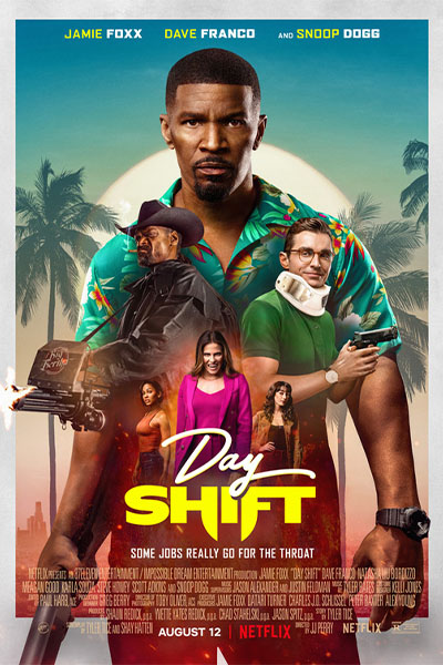 Poster Phim Vỏ Bọc Thợ Săn (Day Shift)