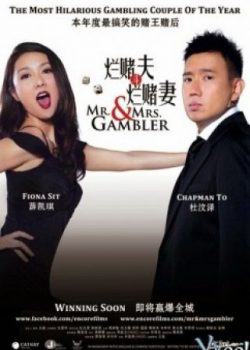 Poster Phim Vợ Chồng Cờ Bạc (Mr. & Mrs. Gambler)