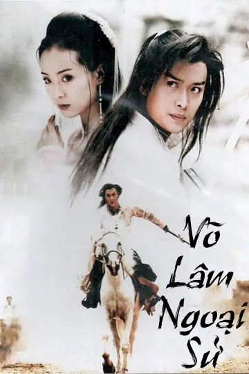 Poster Phim Võ Lâm Ngoại Sử (Võ Lâm Ngoại Sử)