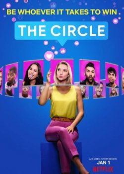 Poster Phim Vòng Xoáy Ảo Phần 1 (The Circle Season 1)