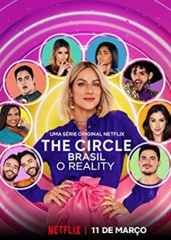 Poster Phim Vòng Xoáy Kỳ Ảo: Brazil Phần 1 (The Circle: Brazil Season 1)