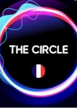 Poster Phim Vòng Xoáy Kỳ Ảo: Pháp Phần 1 (The Circle: France Season 1)