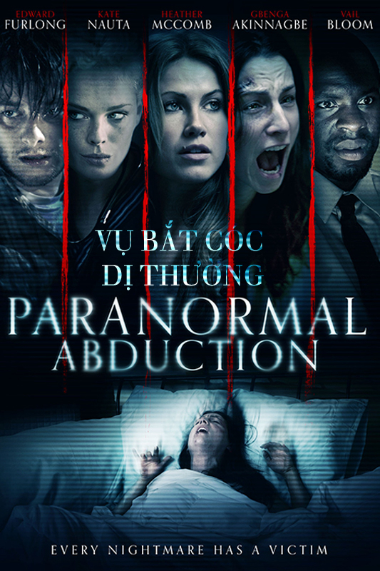 Poster Phim Vụ Bắt Cóc Dị Thường (Paranormal Abduction)