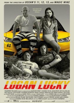 Poster Phim Vụ Cướp May Rủi (Logan Lucky)
