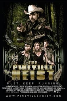 Poster Phim Vụ Cướp Ở Pineville (The Pineville Heist)