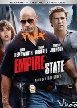 Poster Phim Vụ Cướp Thế Kỷ (Empire State)