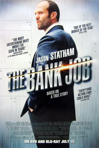 Poster Phim Vụ Cướp Thế Kỷ (The Bank Job)