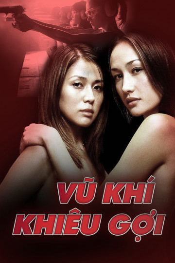 Poster Phim Vũ Khí Khiêu Gợi (Naked Weapon)