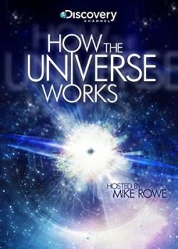 Poster Phim Vũ Trụ Hoạt Động Như Thế Nào Phần 8 (How the Universe Works Season 8)