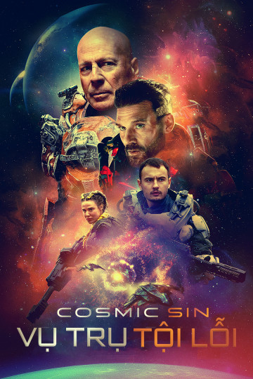 Poster Phim Vũ Trụ Tội Lỗi (Cosmic Sin)