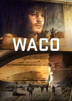 Xem Phim Vụ Xả Súng Phần 1 (Waco Season 1)