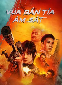 Poster Phim Vua Bắn Tỉa: Ám Sát (THE SNIPER)