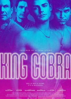 Poster Phim Vua Phim Đồng Tính (King Cobra)