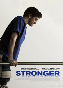 Poster Phim Vượt Lên Số Phận (Stronger)