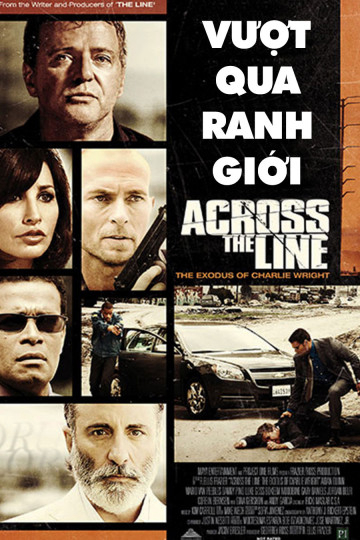 Poster Phim Vượt Qua Ranh Giới (Across The Line: The Exodus of Charlie Wright)