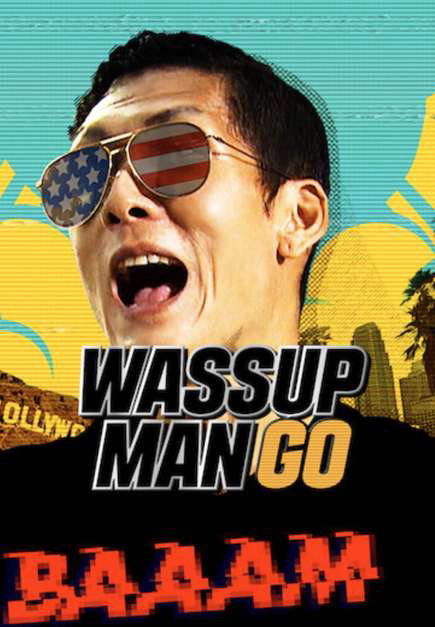 Poster Phim Wassup Man GO! (Wassup Man GO!)