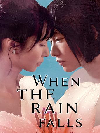 Poster Phim When the Rain Falls (When the Rain Falls)