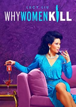 Poster Phim Why Women Kill Phần 1 (Why Women Kill Season 1)