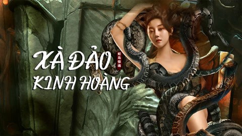 Xem Phim Xà Đảo Kinh Hoàng (SNAKE LADY)