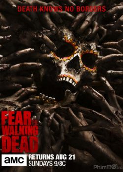 Poster Phim Xác Sống Đáng Sợ Phần 2 (Fear the Walking Dead Season 2)
