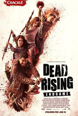 Poster Phim Xác Sống: Trò Chơi Kết Thúc (Dead Rising: Endgame)