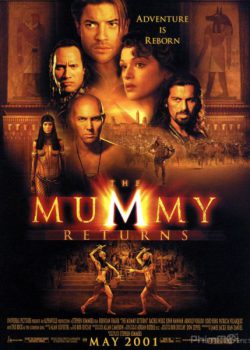 Poster Phim Xác Ướp 2: Xác Ướp Trở Lại (The Mummy Returns)