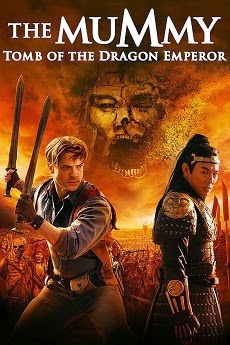 Poster Phim Xác Ướp Ai Cập 3 (The Mummy Tomb of The Dragon Emperor)