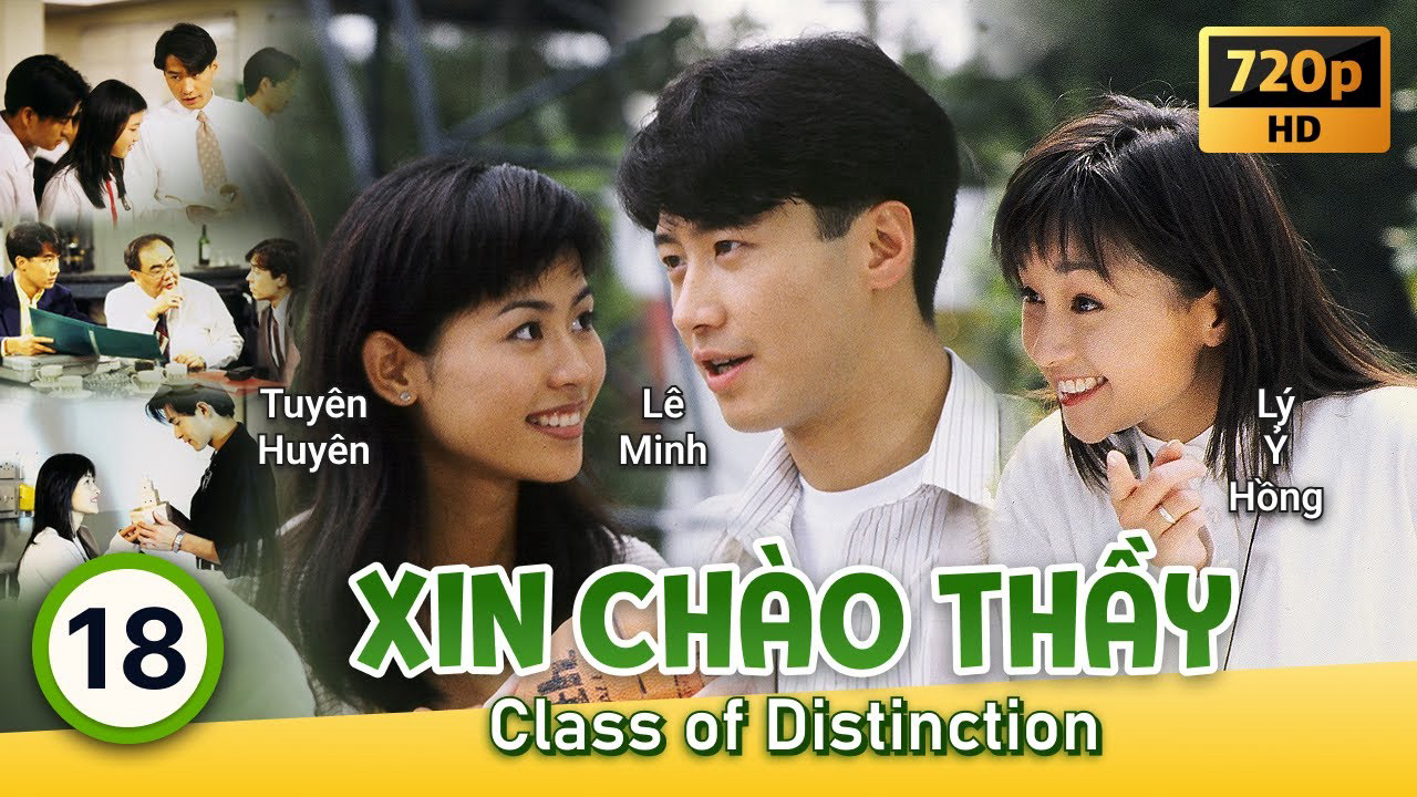 Xem Phim Xin Chào Thầy (Class Of Distinction)