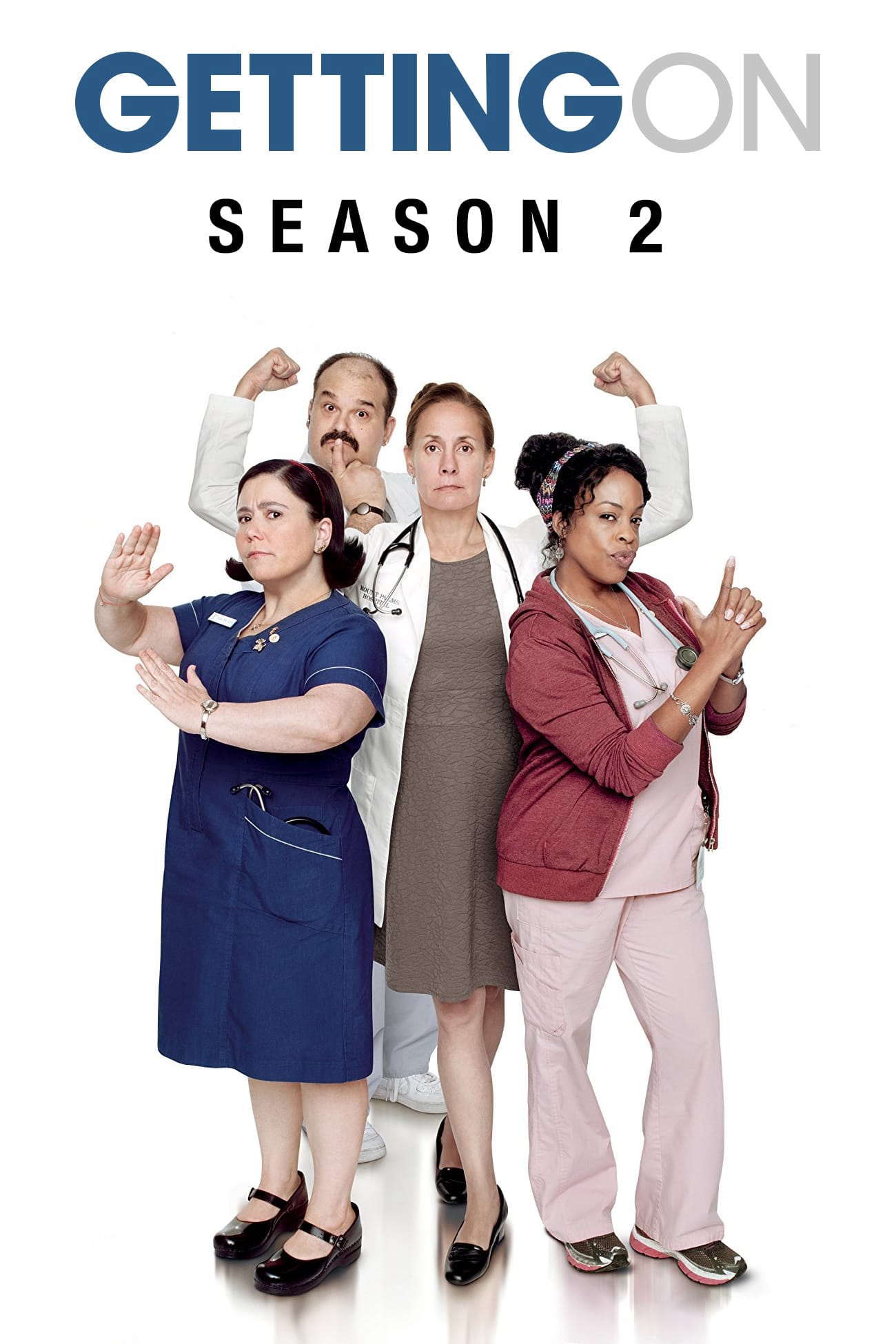 Poster Phim Xoay Sở (Phần 2) (Getting On (Season 2))