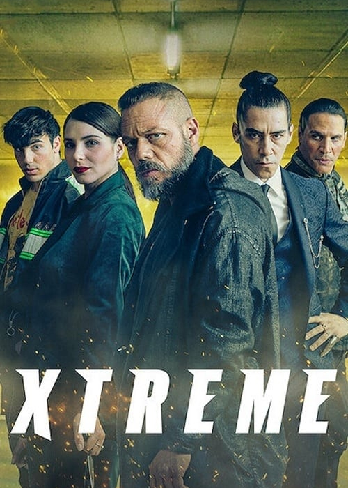 Poster Phim Xtremo (Xtremo)