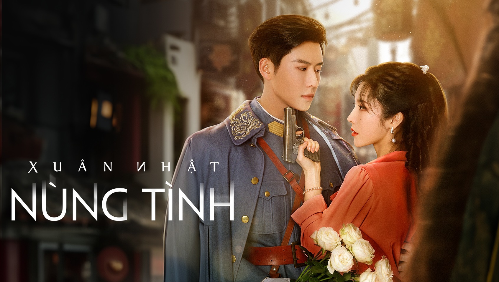 Poster Phim Xuân Nhật Nùng Tình (Roses and Guns)