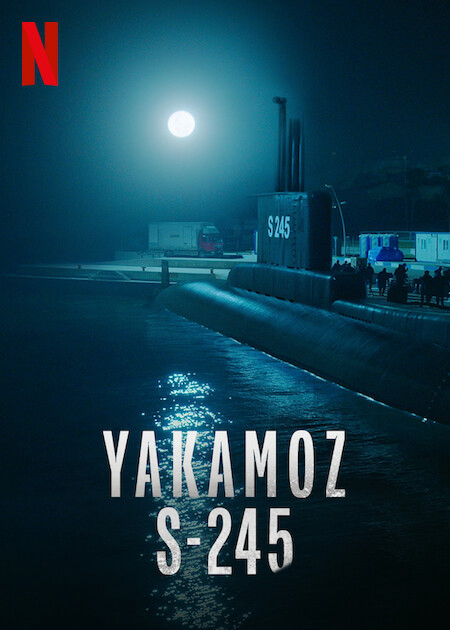 Poster Phim Yakamoz S-245 (Yakamoz S-245)