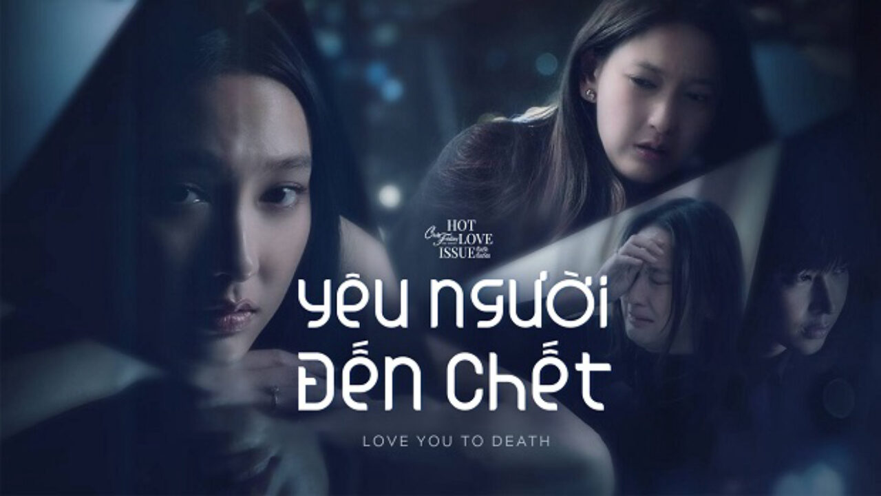 Xem Phim Yêu Người Đến Chết (Club Friday Season 16 : Love You To Death)