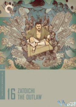 Poster Phim Zatoichi và Luật Rừng (Zatoichi The Outlaw)